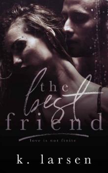 The Best Friend The Best Friend