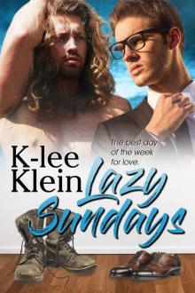 Lazy Sundays (Lazy Days Book 1) Lazy Sundays (Lazy Days Book 1)