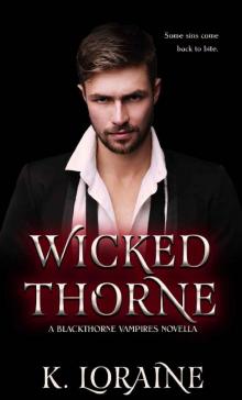 Wicked Thorne