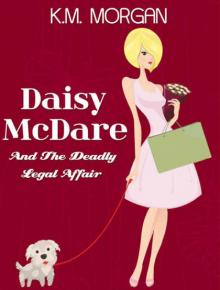 Daisy McDare and the Deadly Legal Affair