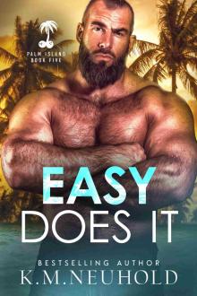 Easy Does It (Palm Island Book 5)