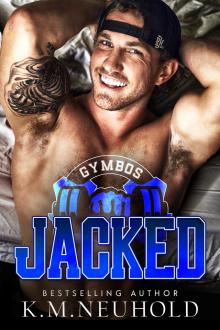 Jacked (Gymbos Book 1) Jacked (Gymbos Book 1)