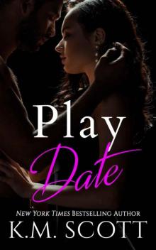 Play Date (Dirty Boss Book 3)