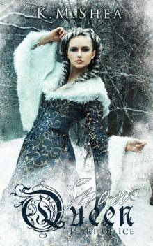 Heart of Ice (The Snow Queen Book 1) Heart of Ice (The Snow Queen Book 1)