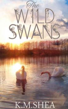 The Wild Swans (Timeless Fairy Tales Book 2)