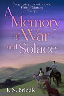 A Memory of War and Solace
