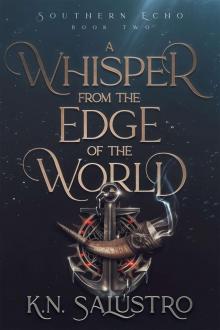 A Whisper from the Edge of the World