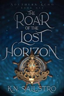 The Roar of the Lost Horizon