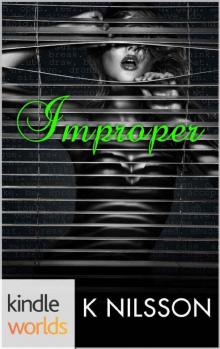 The Drazen World: Improper (Kindle Worlds Novella)