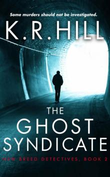 The Ghost Syndicate