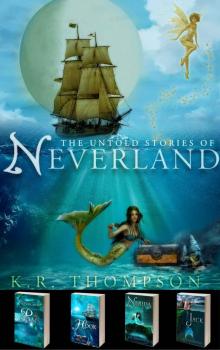 The Untold Stories of Neverland: The Complete Box Set