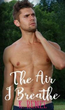 The Air I Breathe