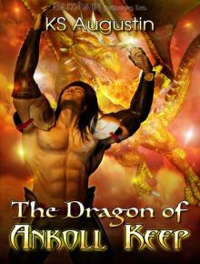 The Dragon of Ankoll Keep The Dragon of Ankoll Keep