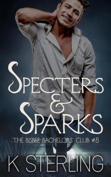 Specters & Sparks