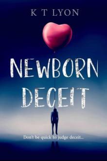Newborn Deceit
