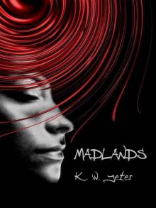 Madlands Madlands