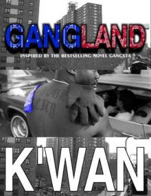 GANGLAND GANGLAND