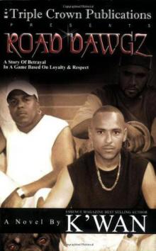 Triple Crown Presents-Road Dawgz Triple Crown Presents-Road Dawgz
