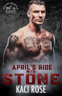 April's Ride with Stone April's Ride with Stone