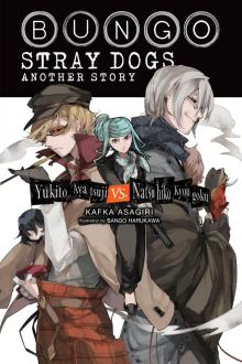 Bungo Stray Dogs: Another Story: Yukito Ayatsuji vs. Natsuhiko Kyougoku