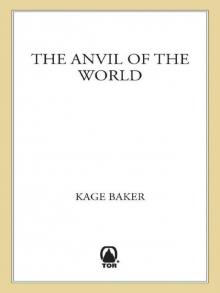 The Anvil of the World