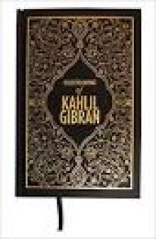 The Kahlil Gibran Collection
