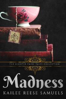 Madness Madness