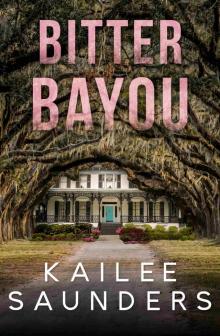 Bitter Bayou