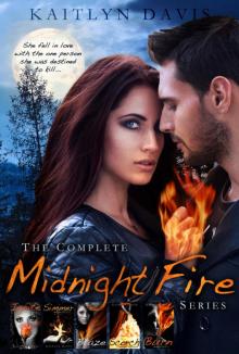 The Complete Midnight Fire Series