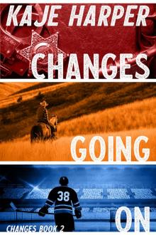 Changes Going On
