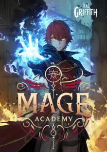 Mage Academy: A LitRPG Magic Academy Light Novel
