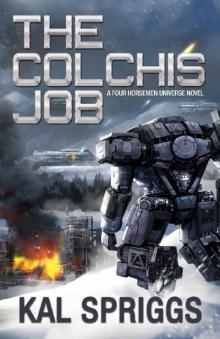 The Colchis Job (Four Horsemen Tales Book 3)