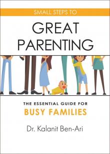 Small Steps to Great Parenting