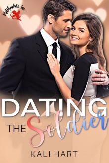 Dating the Soldier