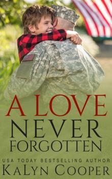 A Love Never Forgotten