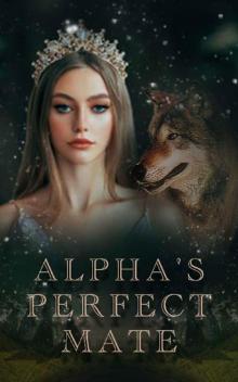 Alpha's Perfect Mate: The Alpha's Surrogate