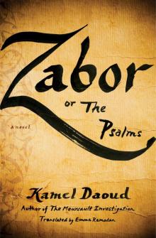 Zabor, or the Psalms Zabor, or the Psalms