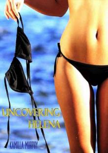 Uncovering Helena