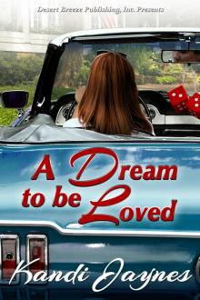 A Dream to be Loved Kandi Jaynes