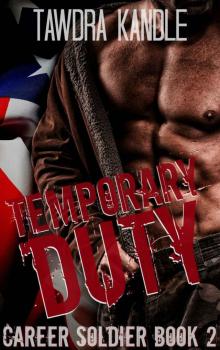 Temporary Duty Temporary Duty