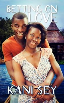 Betting on Love