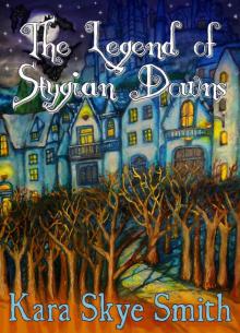 Legend of Stygian Downs (Vampire DeAngeliuson Book 2)