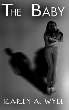 The Baby - a short story The Baby - a short story