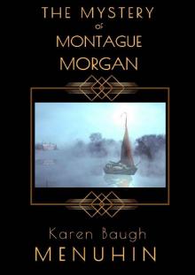 The Mystery of Montague Morgan: A 1920s Christmas Country House Murder (Heathcliff Lennox Book 7)