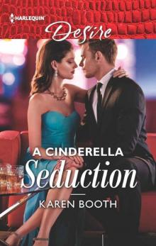 A Cinderella Seduction (The Eden Empire Book 2) A Cinderella Seduction (The Eden Empire Book 2)