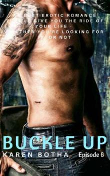 Buckle Up - episode 6: An LGBT erotic romance