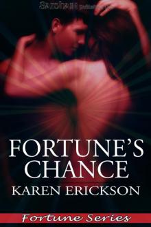 Fortune's Chance: A Fortune story