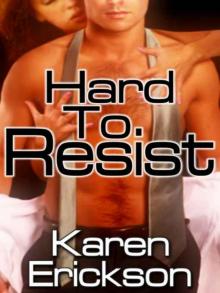 Hard To Resist Hard To Resist