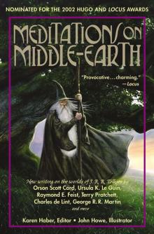 Meditations on Middle-Earth