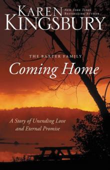 Coming Home: A Story of Undying Hope